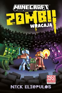 Minecraft. Zombi wracają! - Nick Eliopulos - ebook