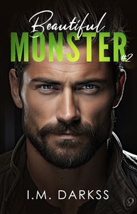 Beautiful Monster - I.M. Darkss - ebook