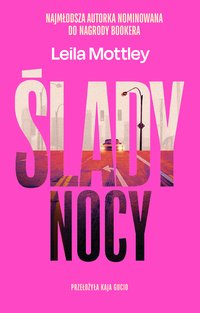 Ślady nocy - Leila Mottley - ebook