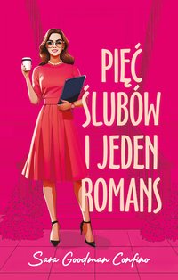 Pięć ślubów i jeden romans - Sara Goodman-Confino - ebook