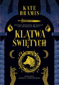 Klątwa Świętych - Kate Dramis - ebook