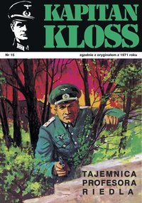 Kapitan Kloss. Tajemnica profesora Riedla - Andrzej Zbych - ebook