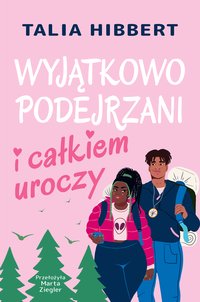 Wyjątkowo podejrzani i całkiem uroczy - Talia Hibbert - ebook