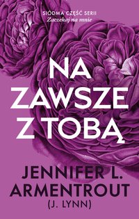 Na zawsze z tobą - Jennifer L. Armentrout - ebook