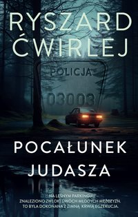 Pocałunek Judasza - Ryszard Ćwirlej - ebook