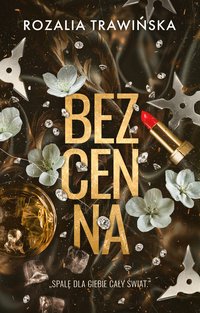 Bezcenna - Rozalia Trawińska - ebook