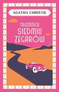 Tajemnica Siedmiu Zegarów - Agatha Christie - ebook