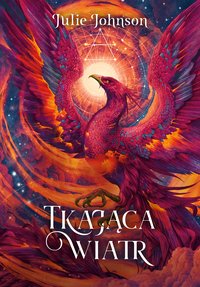 Tkająca wiatr - Julie Johnson - ebook