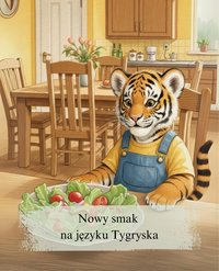 Nowy smak na języku Tygryska - Marzena Gibek - ebook