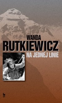 Na jednej linie - Wanda Rutkiewicz - ebook