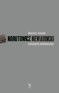 Narutowicz – Niewiadomski - Maciej J. JNowak - ebook
