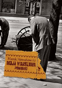 Moja Warszawa - Marek Nowakowski - ebook