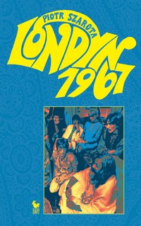 Londyn 1967 - Piotr Szarota - ebook