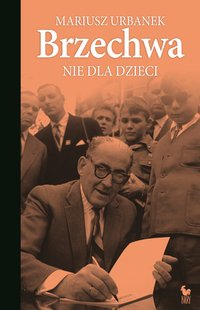 Brzechwa nie dla dzieci - Mariusz Urbanek - ebook