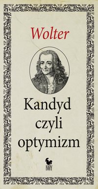 Kandyd, czyli optymizm - Wolter Voltaire - ebook