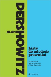 Listy do młodego prawnika - Alan Dershowitz - ebook