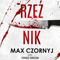 Rzeźnik - Max Czornyj - audiobook