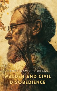 Walden and Civil Disobedience - Henry David Thoreau - audiobook