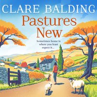 Pastures New - Clare Balding - audiobook