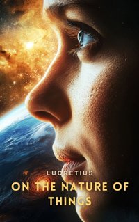 On the Nature of Things - Lucretius - audiobook