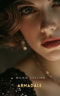 Armadale Volume 1 - Wilkie Collins - audiobook