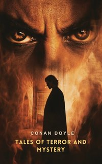 Tales of Terror and Mystery - Conan Doyle - audiobook