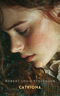 Catriona - Robert Louis Stevenson - audiobook