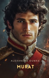 Murat - Alexandre Dumas - audiobook