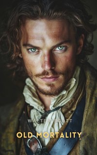 Old Mortality Volume 1 - Walter Scott - audiobook