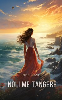 Noli Me Tangere - Jose Rizal - audiobook