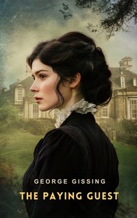 Paying Guest - George Gissing - audiobook