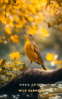 Wild Harmony - Greg Cetus - audiobook