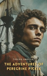 Adventures of Peregrine Pickle Volume 2 - Tobias Smollett - audiobook