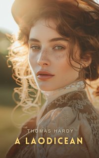 Laodicean - Thomas Hardy - audiobook