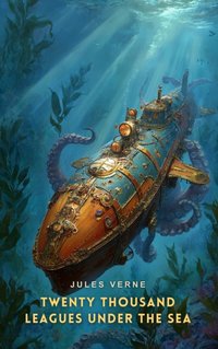 Twenty Thousand Leagues Under the Sea - Jules Verne - audiobook