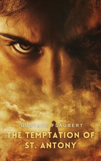 Temptation of St. Antony - Gustave Flaubert - audiobook