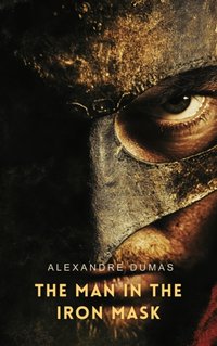 Man In The Iron Mask - Alexandre Dumas - audiobook