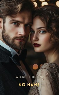 No Name Volume 2 - Wilkie Collins - audiobook