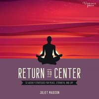 Return to Center - Juliet Madison - audiobook