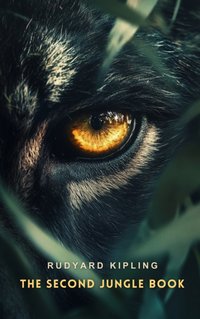 Second Jungle Book - Rudyard Kipling - audiobook