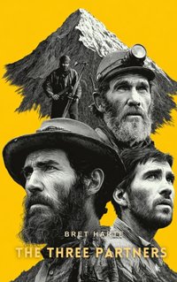 Three Partners - Bret Harte - audiobook