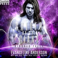Guided by the Giant - Evangeline Anderson - audiobook