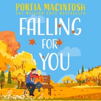 Falling For You - Portia MacIntosh - audiobook