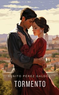 Tormento [Spanish Edition] - Benito Perez Galdos - audiobook