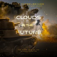 Clouds in the Future - Eric Goebelbecker - audiobook