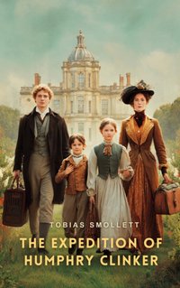 Expedition of Humphry Clinker - Tobias Smollett - audiobook