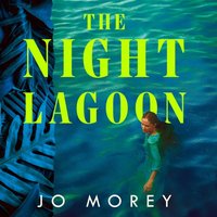 Night Lagoon - Jo Morey - audiobook