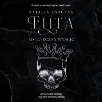 Elita. Ostateczny wyścig - Natalia Antczak - audiobook