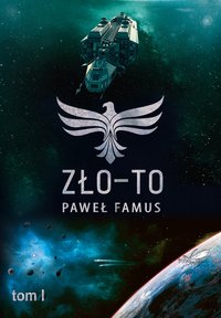 Zło-to - Paweł Famus - ebook