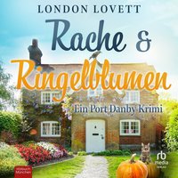 Rache und Ringelblumen - London Lovett - audiobook